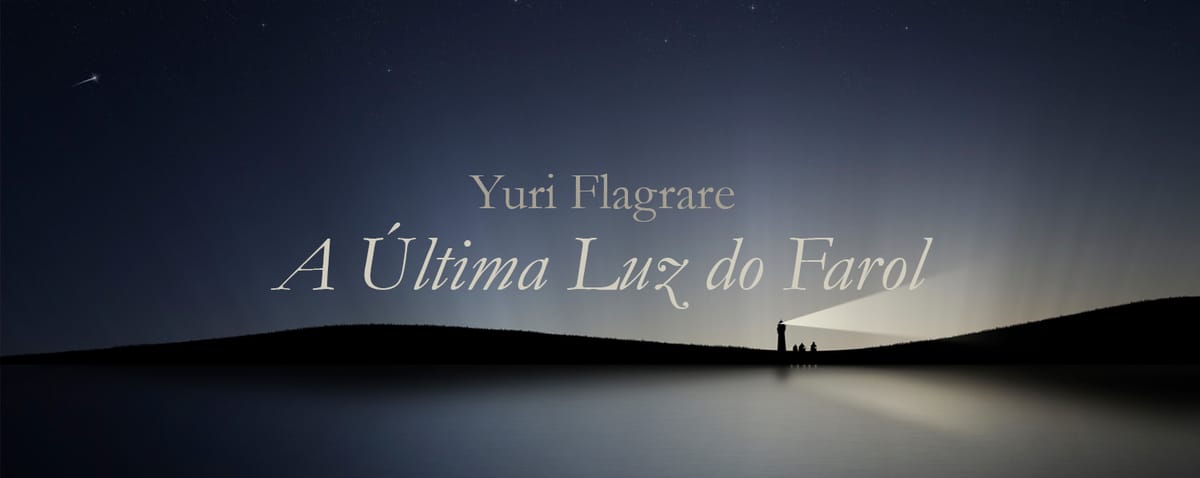 A Última Luz do Farol
